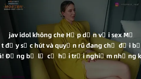 jav idol không che Hấp dẫn với sex Mỹ đen: Những bí mật đầy sức hút và quyến rũ đang chờ đợi bạn khám phá! Đừng bỏ lỡ cơ hội trải nghiệm những khoảnh khắc mãnh liệt và đam mê!