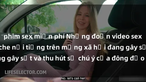 phim sex miễn phí Những đoạn video sex Việt Nam không che nổi tiếng trên mạng xã hội đang gây sốt và thu hút sự chú ý của đông đảo người xem.