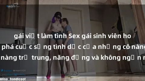 gái việt làm tình Sex gái sinh viên hot nhất: Cùng khám phá cuộc sống tình dục của những cô nàng trẻ trung, năng động và không ngần ngại thử nghiệm!